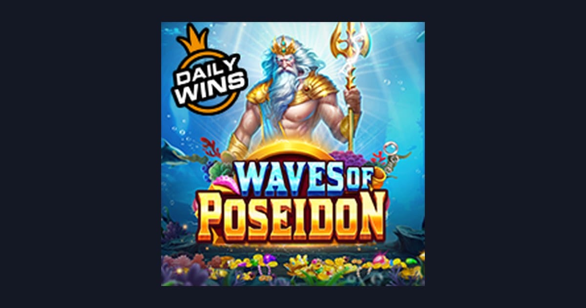 Raih Jackpot Progresif Terbesar di Slot Waves of Poseidon dari Pragmatic Play