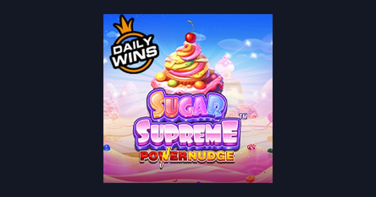 Nikmati Sensasi Slot Maxwin dengan Sugar Supreme Powernudge dari Pragmatic Play