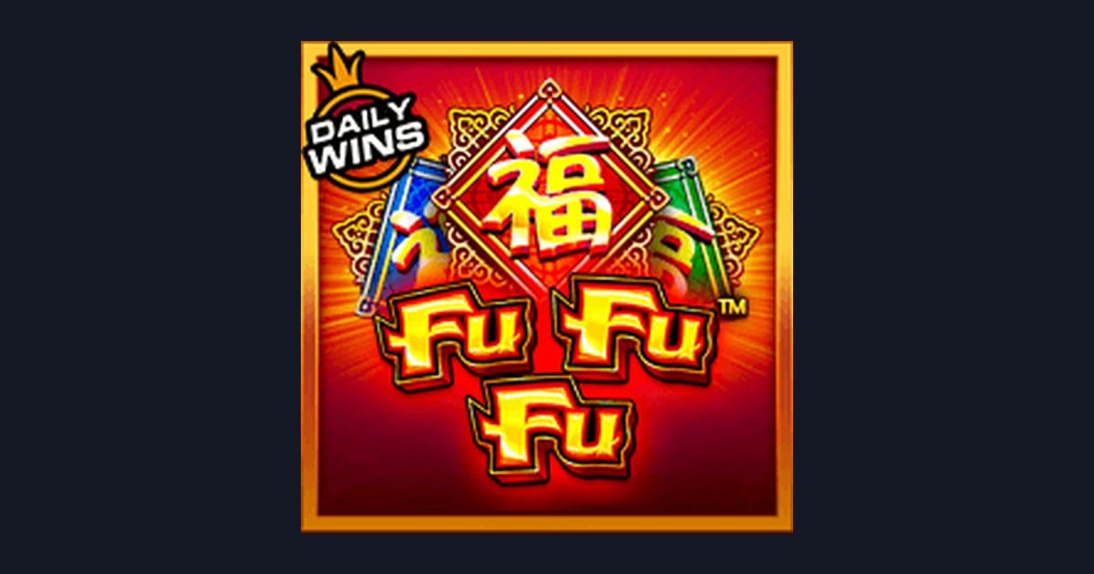 Fu Fu Fu dan Keseruan Jackpot Progresif Terbesar dari Pragmatic Play