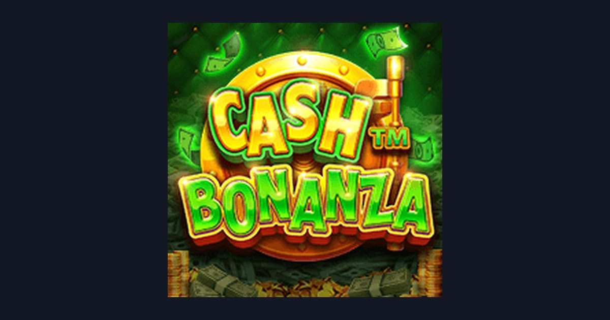 Cash Bonanza, Slot Anti Rungkad dengan Putaran Turbo dan Maxwin